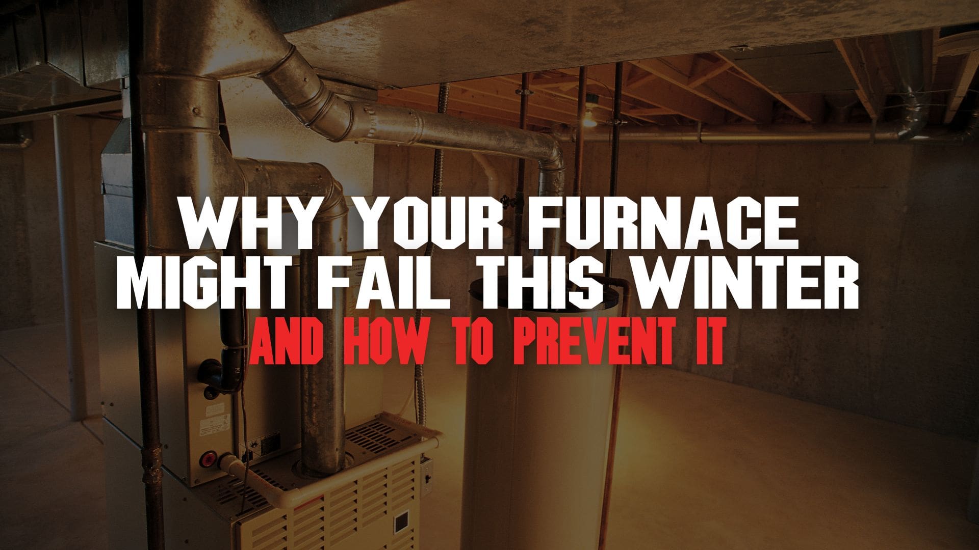 Why Your Furnace Might Fail This Winter and How to Prevent It 🔥❄️ Featured Image