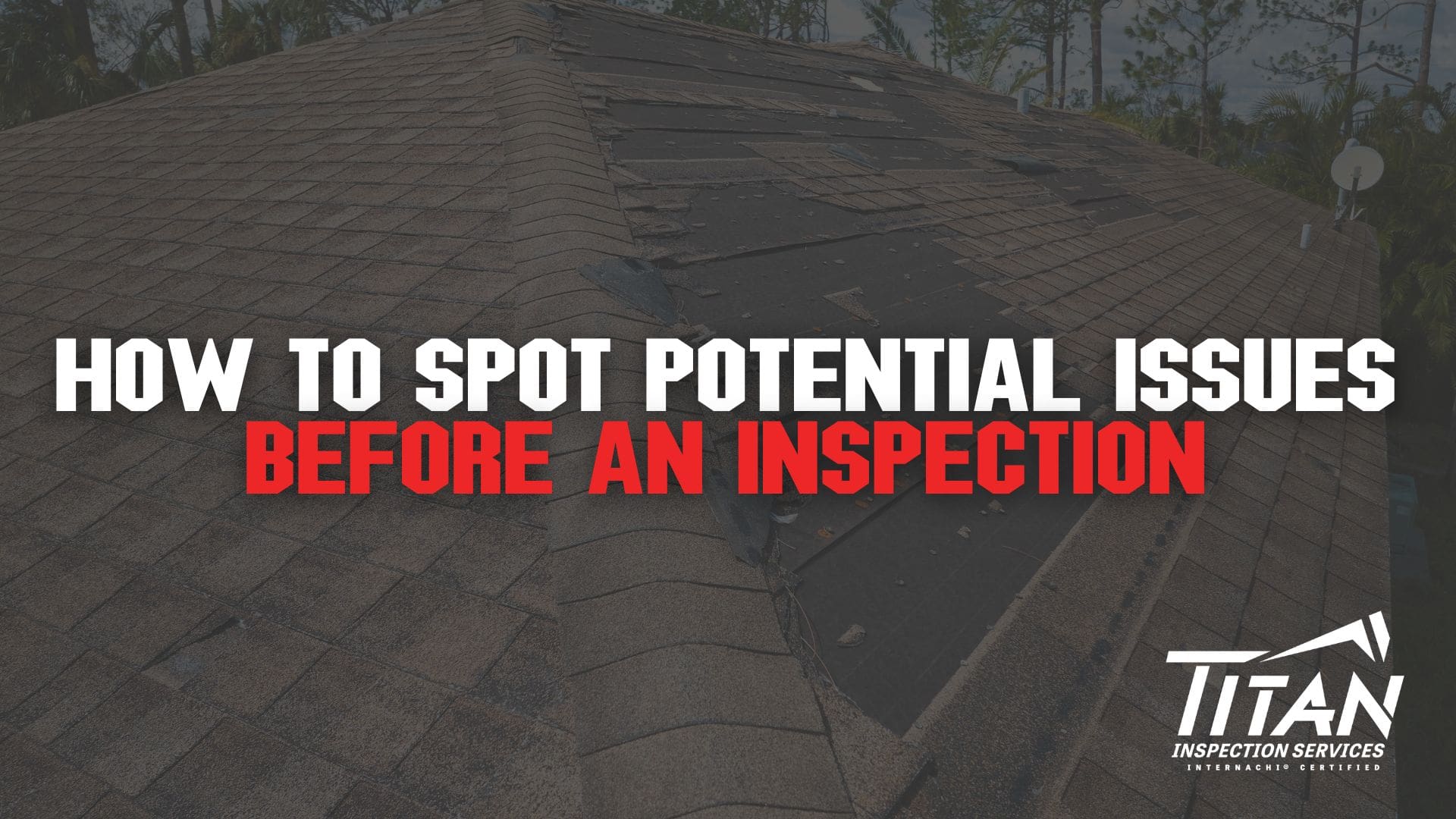 How to Spot Potential Issues Before an Inspection Featured Image and Link to Article