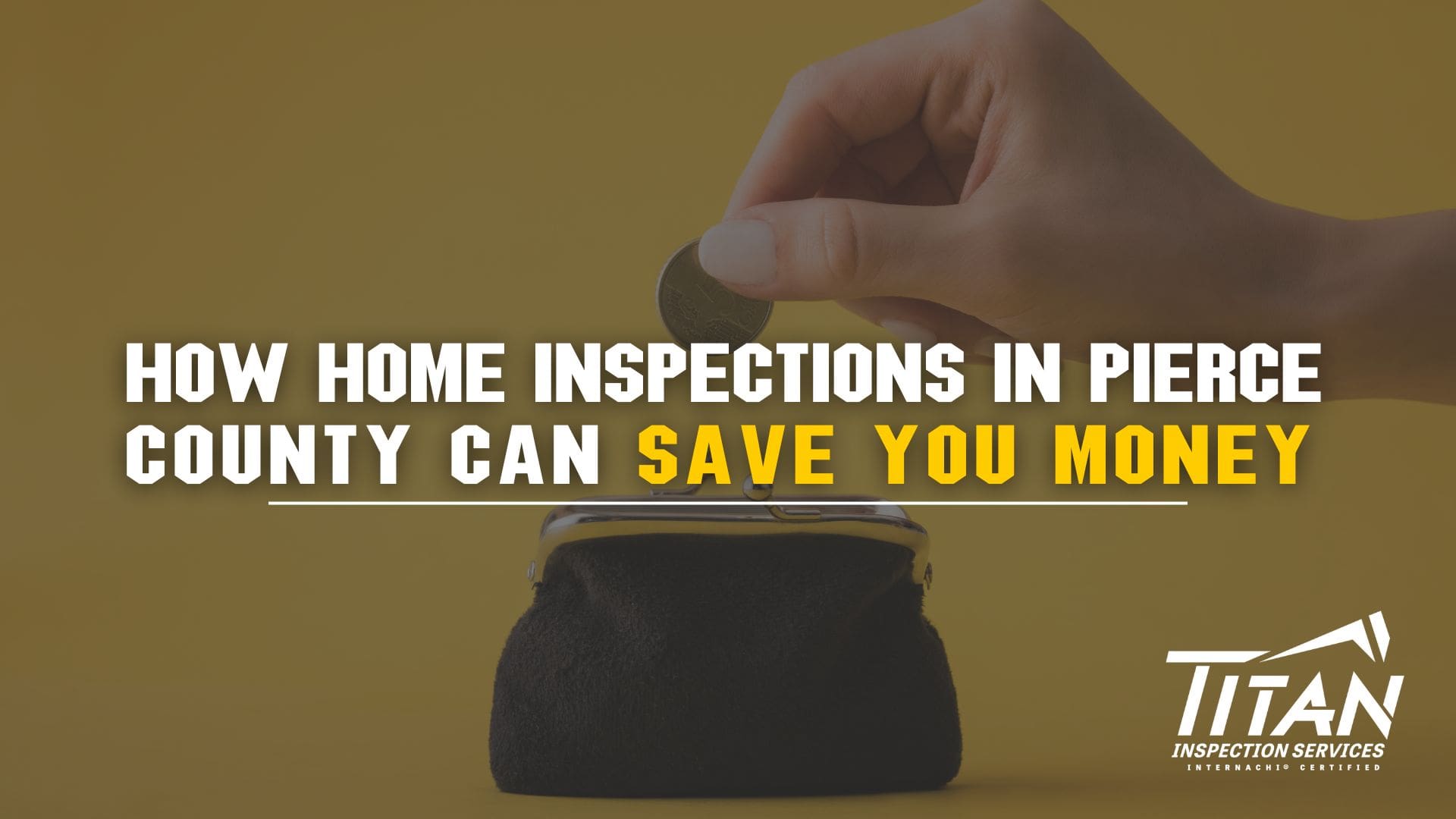 How Home Inspections in Pierce County Can Save You Money Featured Image and Link to Article